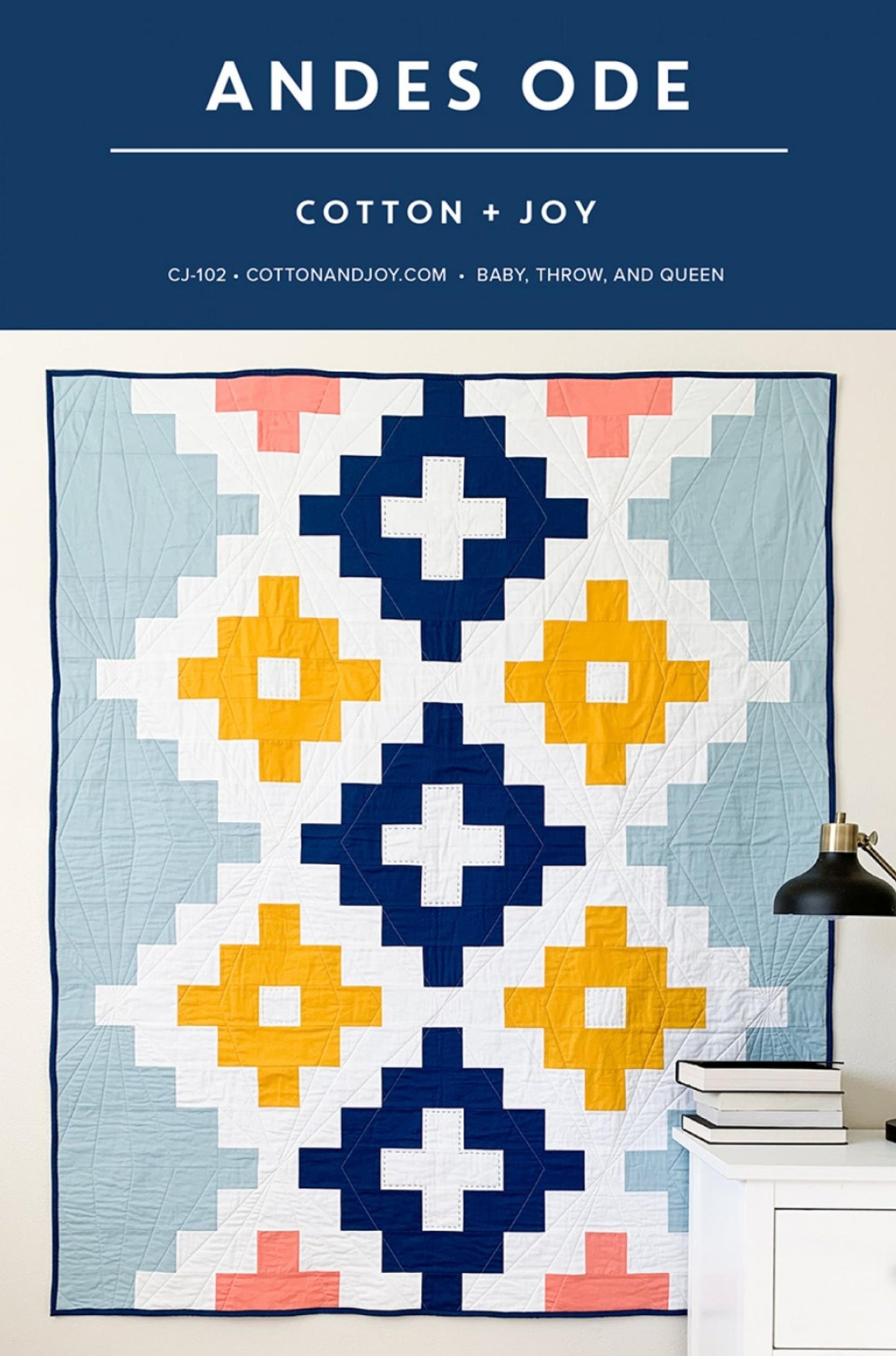 Andes Ode Quilt Pattern From Cotton and Joy
