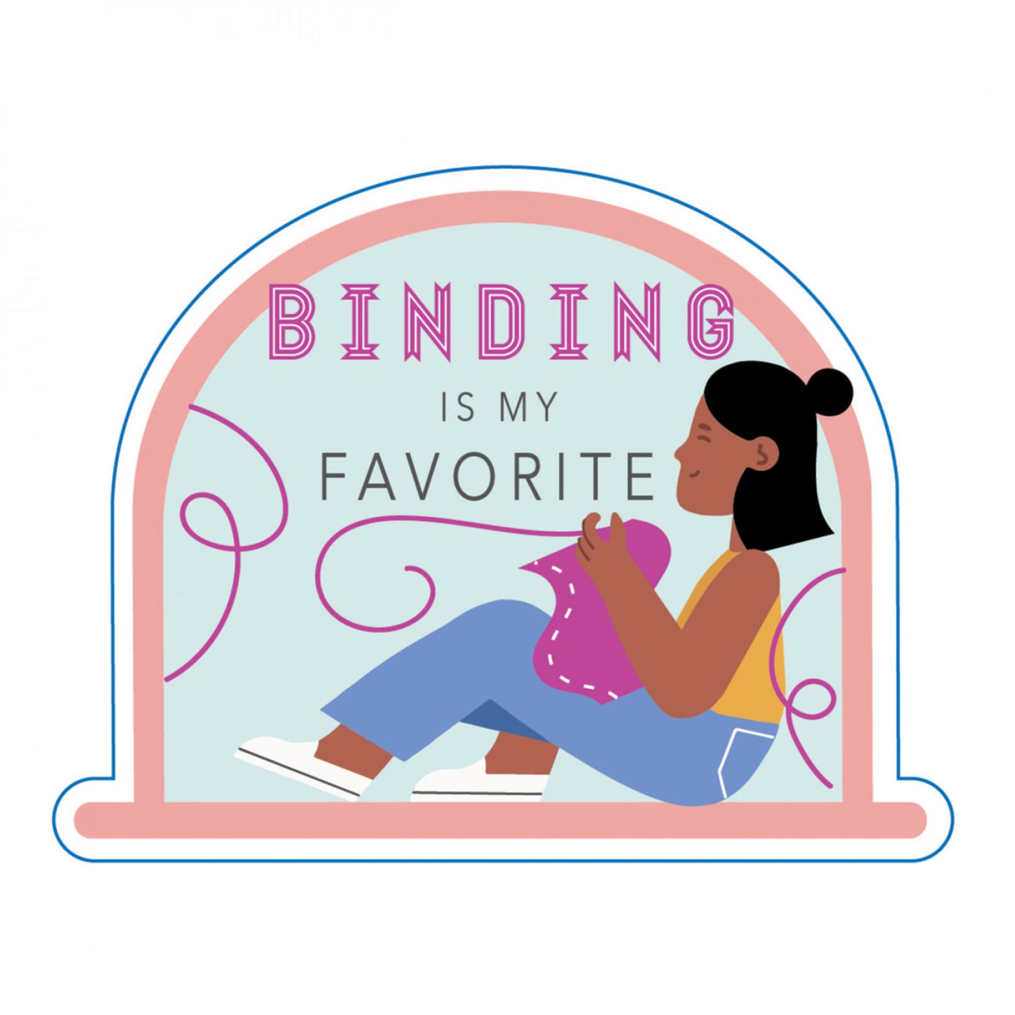 Binding Is My Favorite Vinyl Sticker from Slighly Biased Quilts