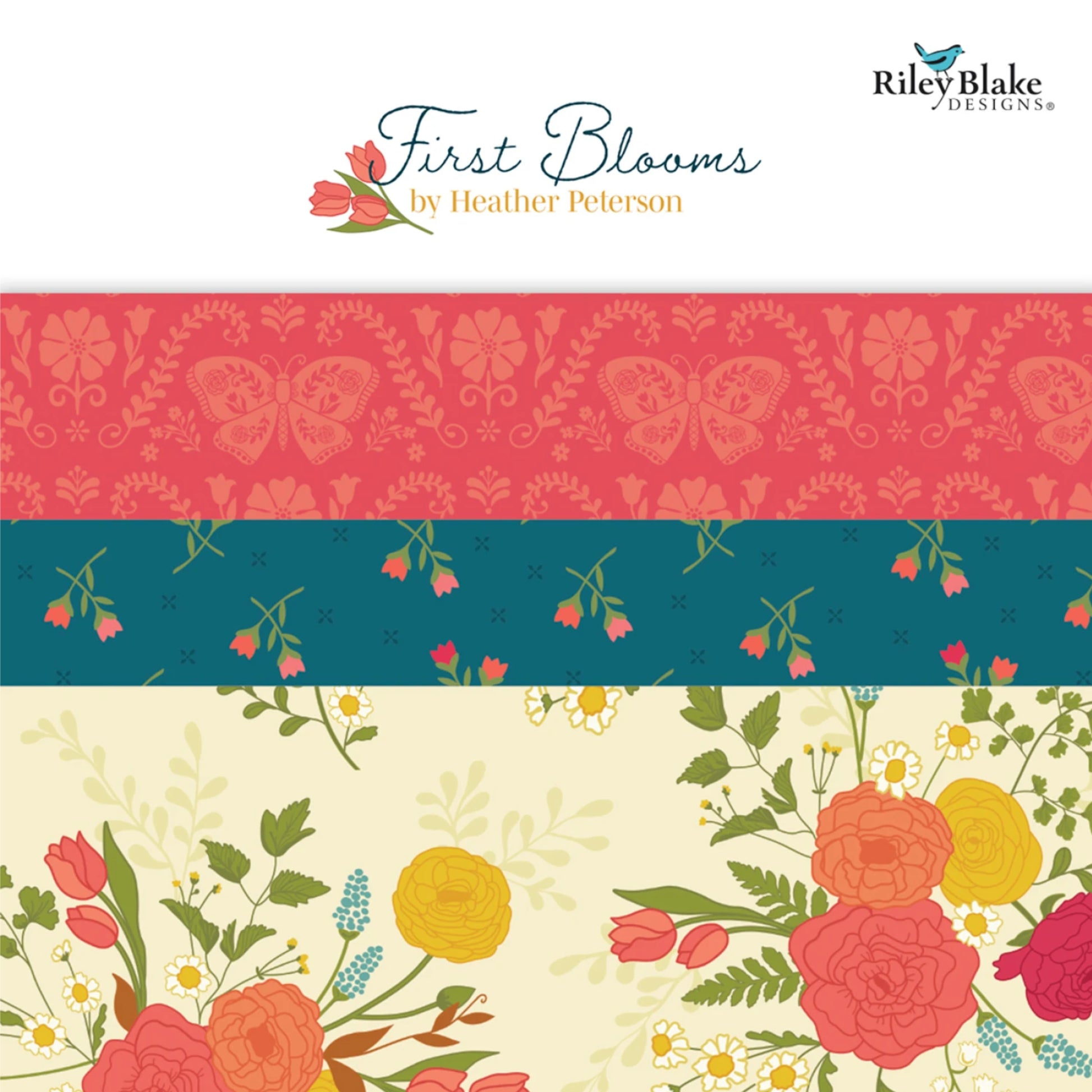 Collection of floral patterns with 'First Blooms' by Heather Peterson and Riley Blake Designs branding.