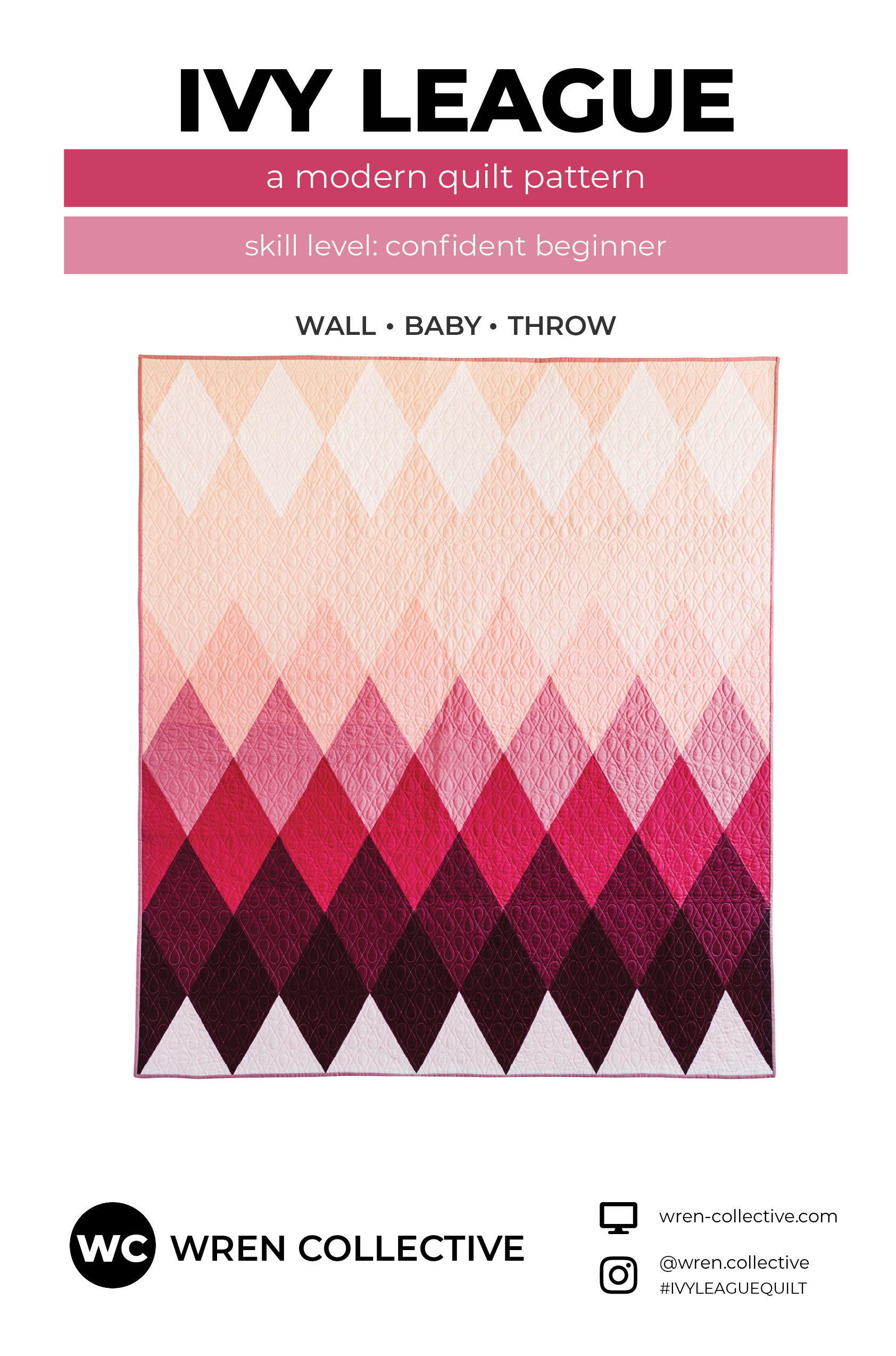 Ivy League Quilt Pattern by Wren Collective Front Cover