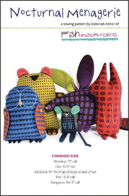 Sewing pattern cover for 'Nocturnal Menagerie' by Deborah Fisher of Fish Museum + Circus, showing five colorful plush animal toys including a blue owl, yellow bird, purple fox, red fox, and a small dark mouse on a white background.