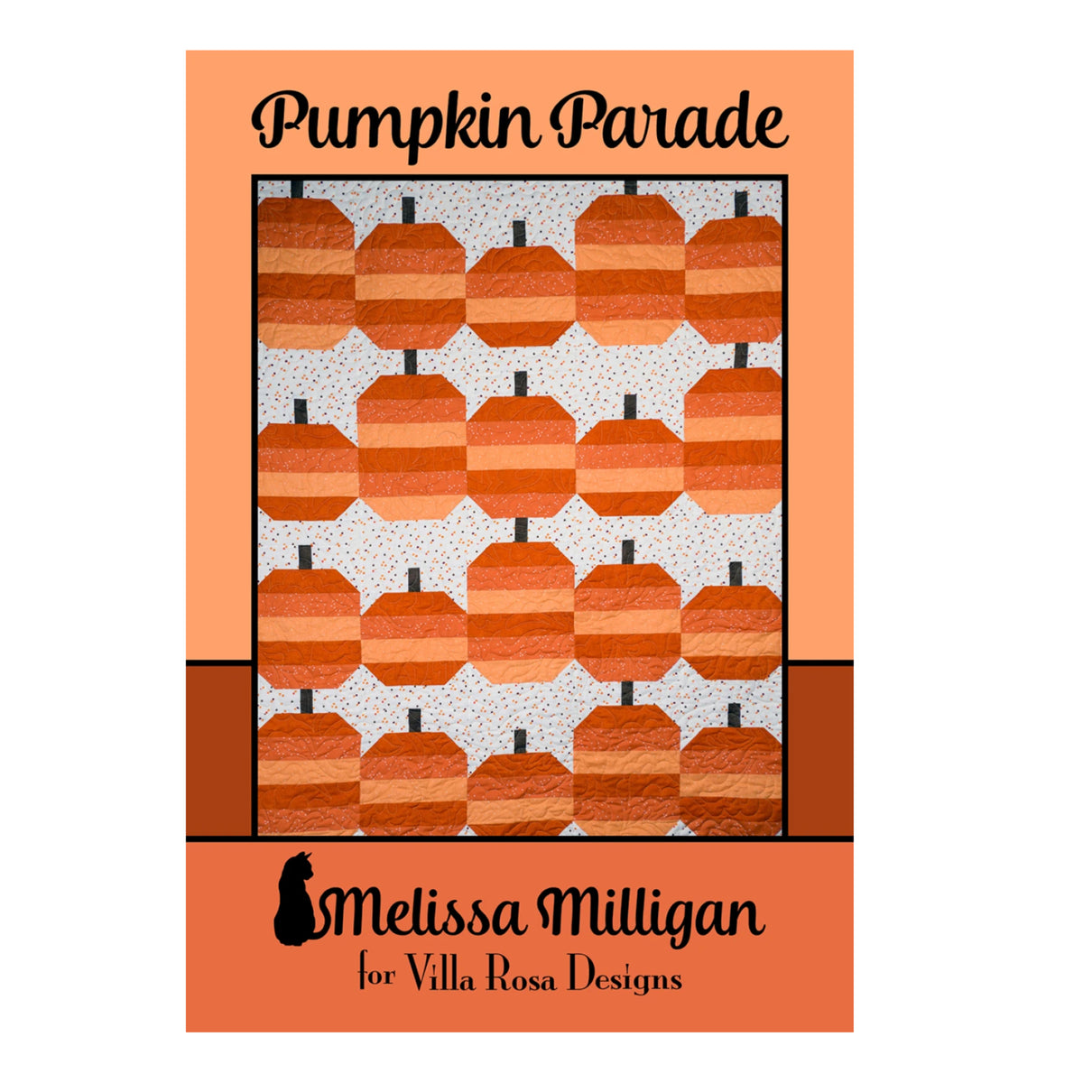 A quilt pattern cover for 'Pumpkin Parade' by Melissa Milligan for Villa Rosa Designs, featuring a graphic of orange striped pumpkins on a white patterned background, framed by a peach border.