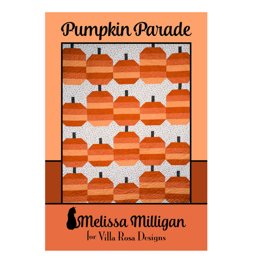 A quilt pattern cover for 'Pumpkin Parade' by Melissa Milligan for Villa Rosa Designs, featuring a graphic of orange striped pumpkins on a white patterned background, framed by a peach border.