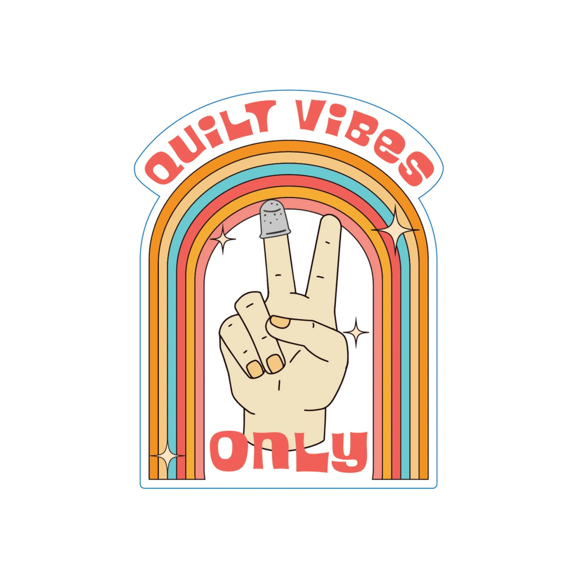 Quilt Vibes Only Sticker from Slightly Biased Quilts