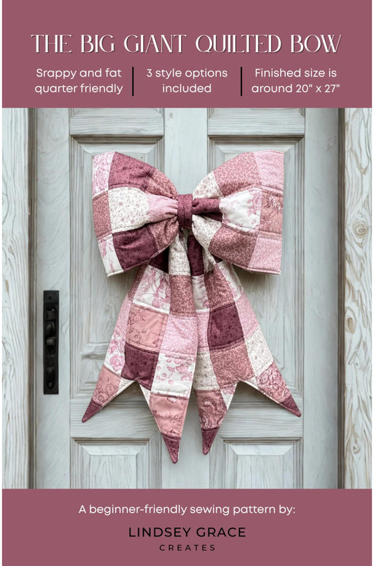 The Big Giant Quilted Bow Pattern Cover