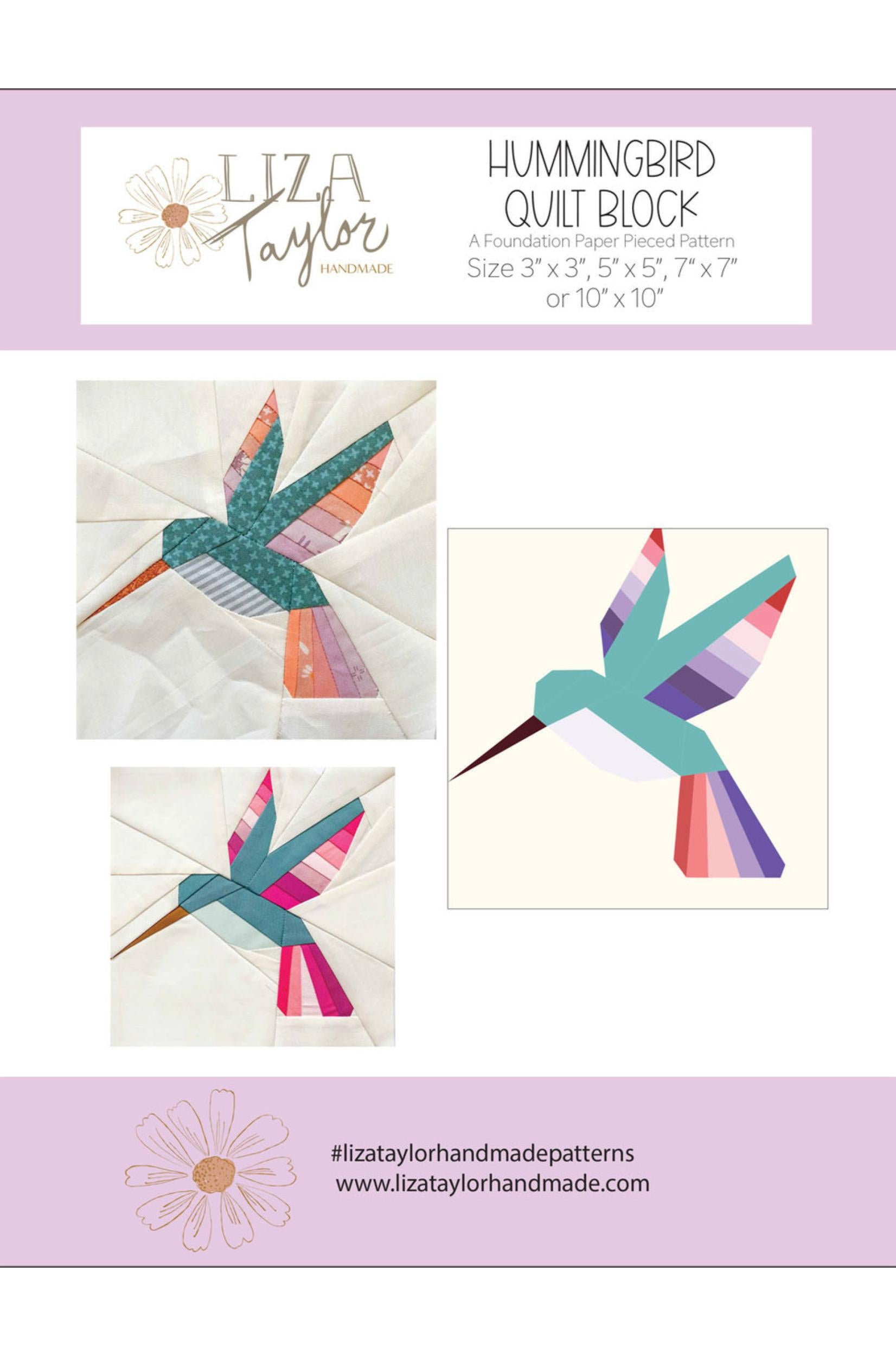 Pattern cover for the Hummingbird Quilt Block by Liza Taylor, showing three quilted hummingbird designs in teal, pink, orange, and purple on a white fabric background, with lavender borders and text.