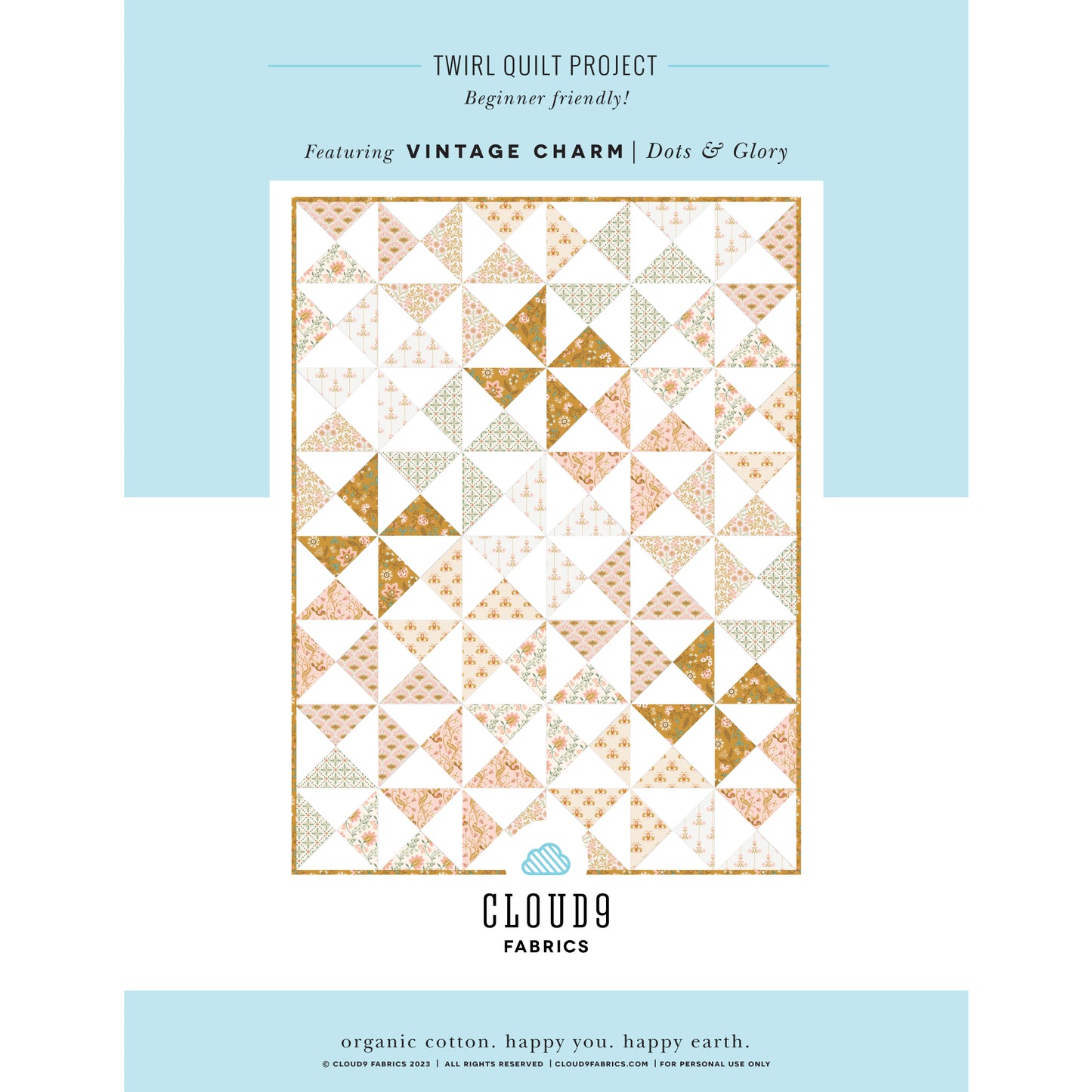 Free Twirl Quilt Pattern featuring Vintage Charm fabrics from Cloud 9