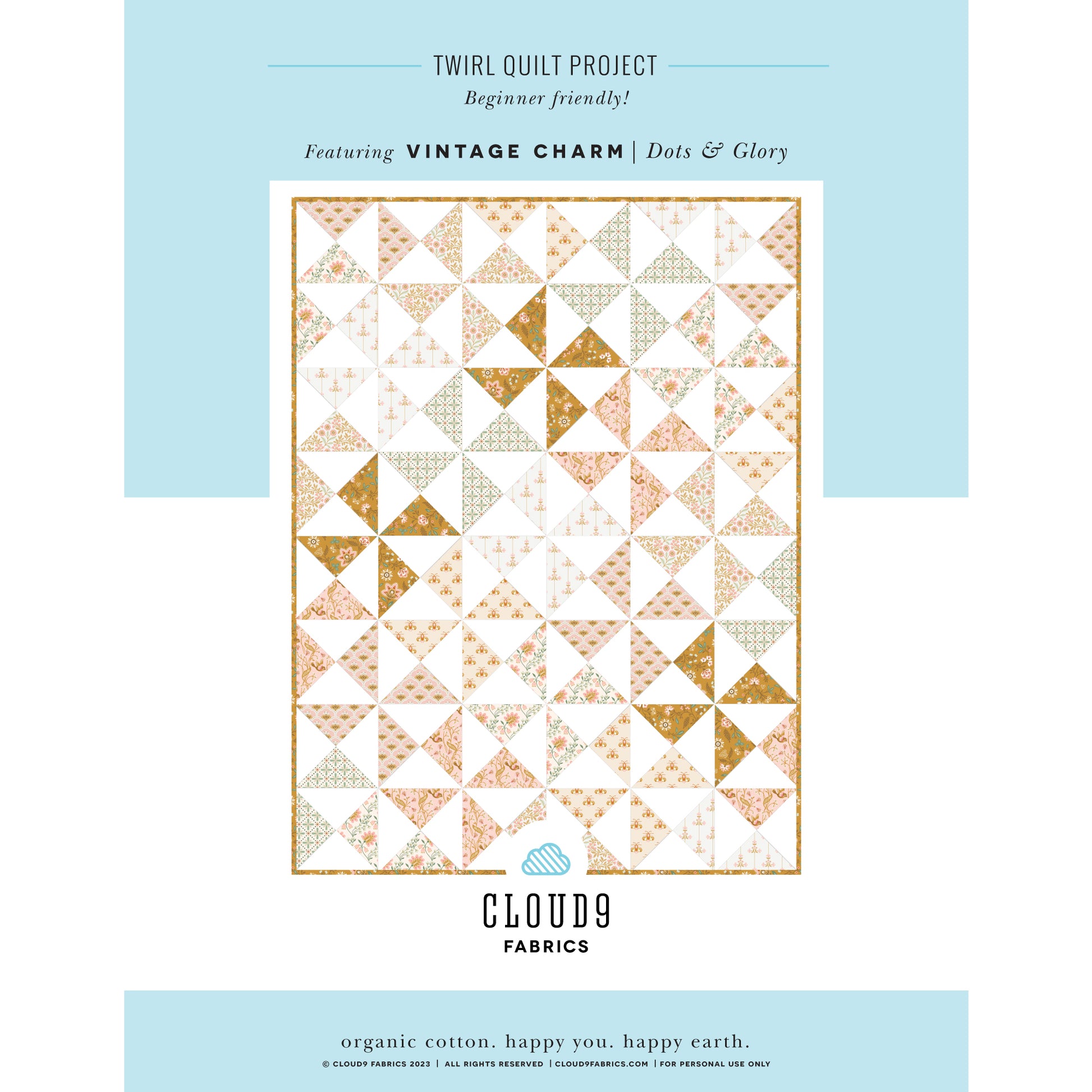 Free Twirl Quilt Pattern featuring Vintage Charm fabrics from Cloud 9