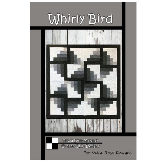 Quilt pattern cover titled 'Whirly Bird' by Villa Rosa Designs with a quilt design on a gray background.